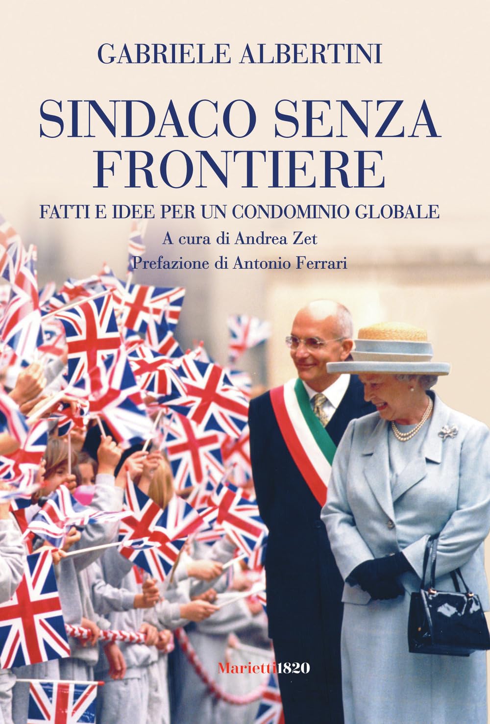 Sindaco senza frontiere. Fatti e idee per un condominio globale book