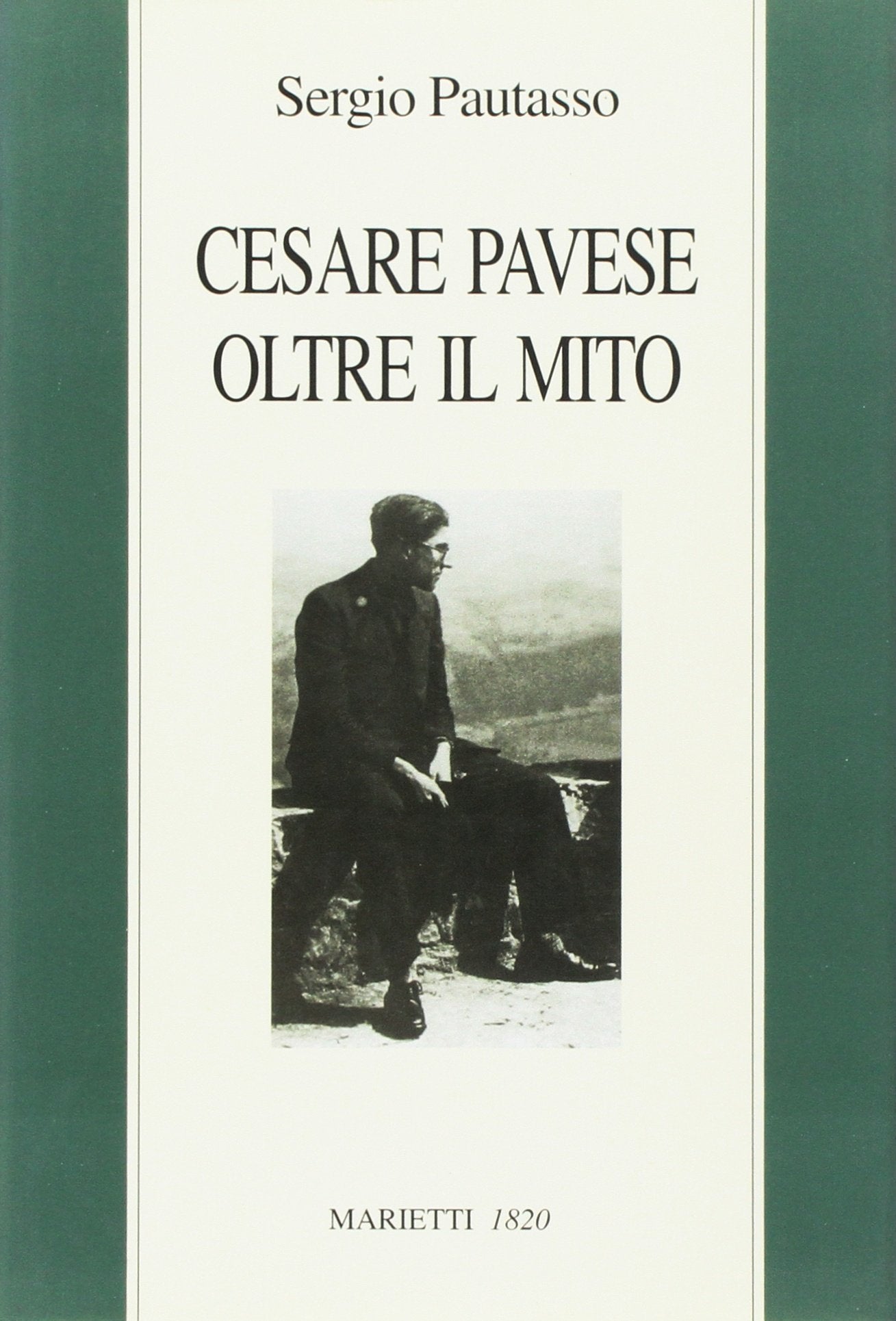 Cesare Pavese oltre il mito. Il mestiere di scrivere come mestiere di vivere Fiction