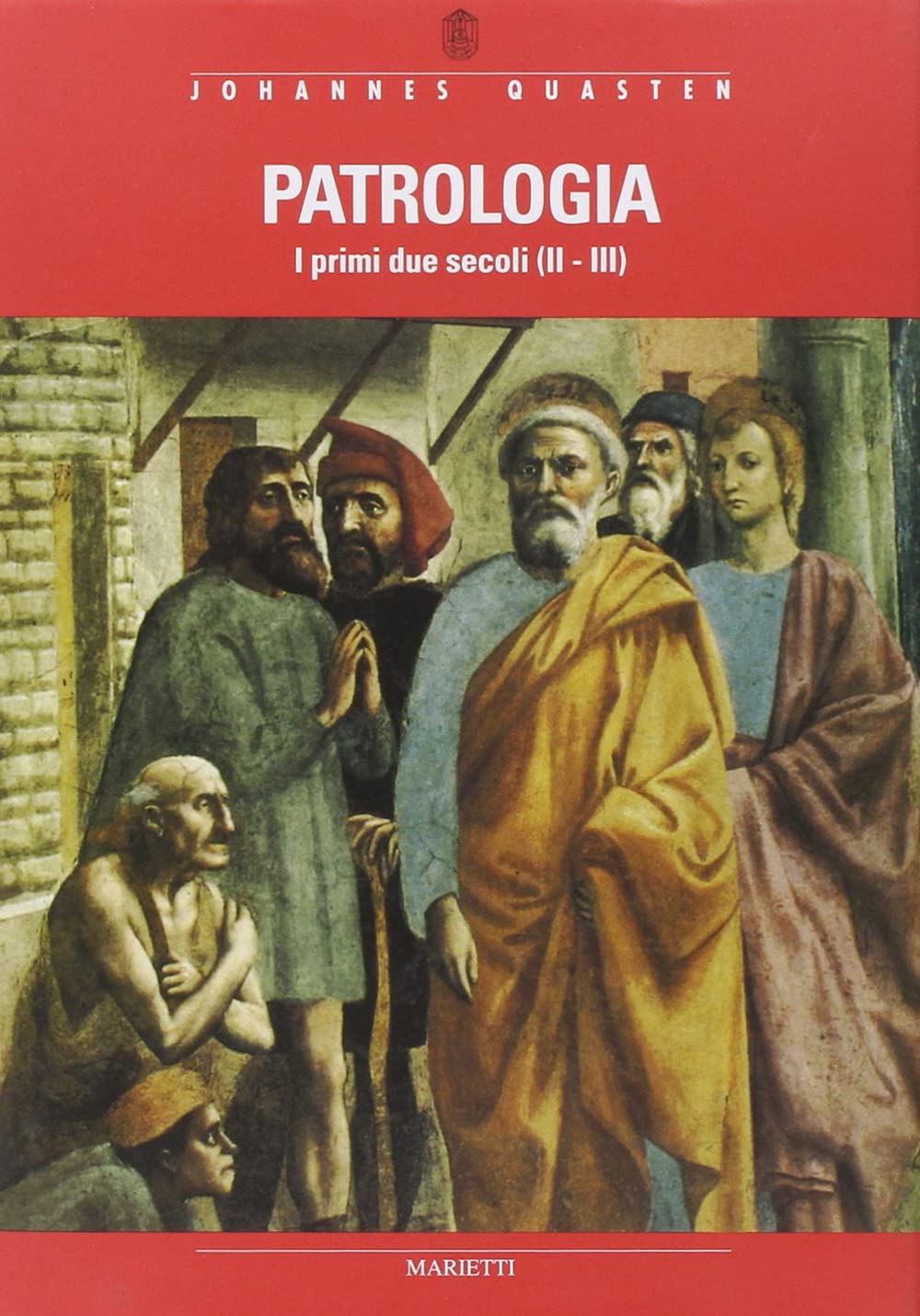 Patrologia. La letteratura cristiana e i Padri occidentali e orientali dal periodo immediatamente postapostolico al Concilio di Nicea (325) (Vol. 1) (Biblioteca delle grandi opere) Philosophy
