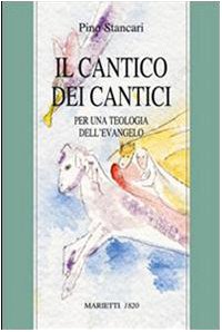 Il Cantico dei Cantici. Per una teologia dell'Evangelo (Dabar, Band 4) Social Sciences