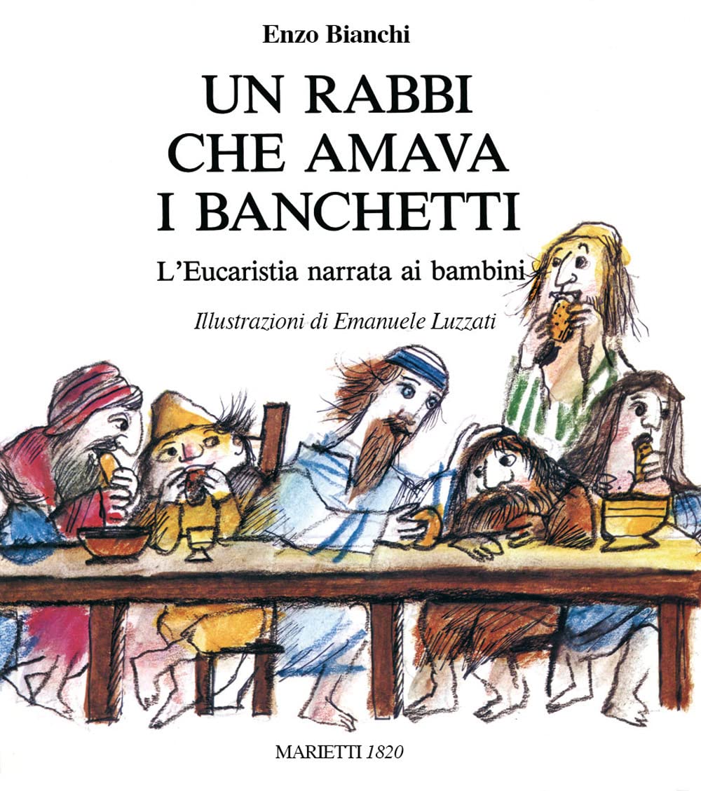 Un Rabbi che amava i banchetti. L'eucaristia narrata ai bambini Non-fiction