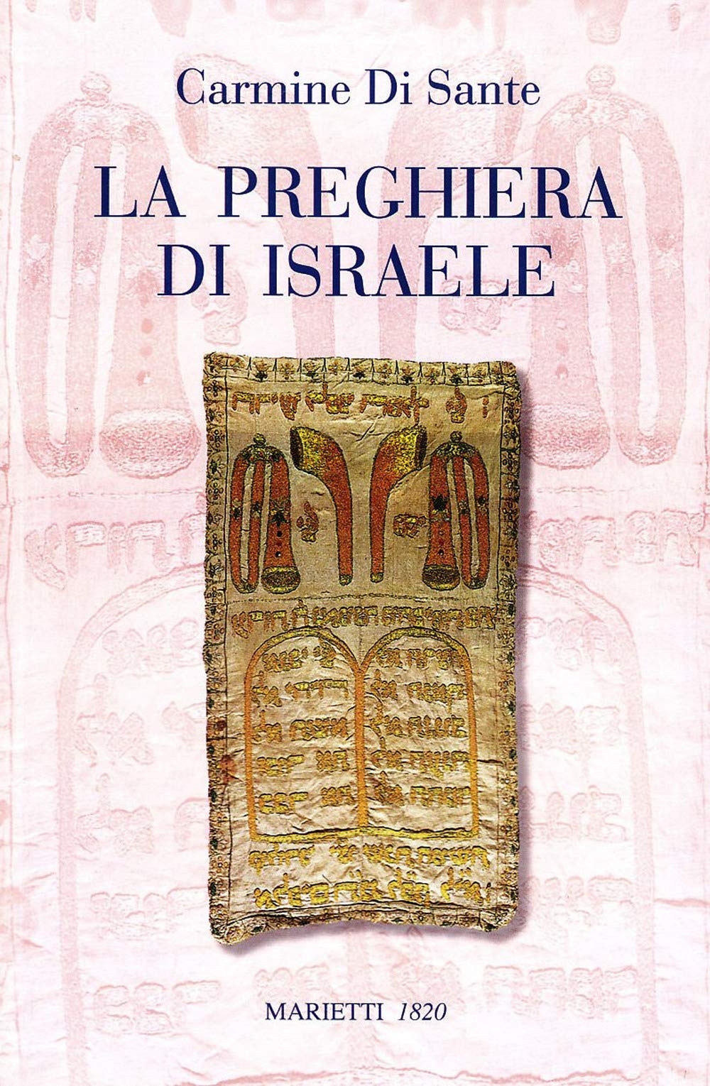 La preghiera di Israele. Alle origini della liturgia cristiana (Radici, Band 1) Religion & Esotericism