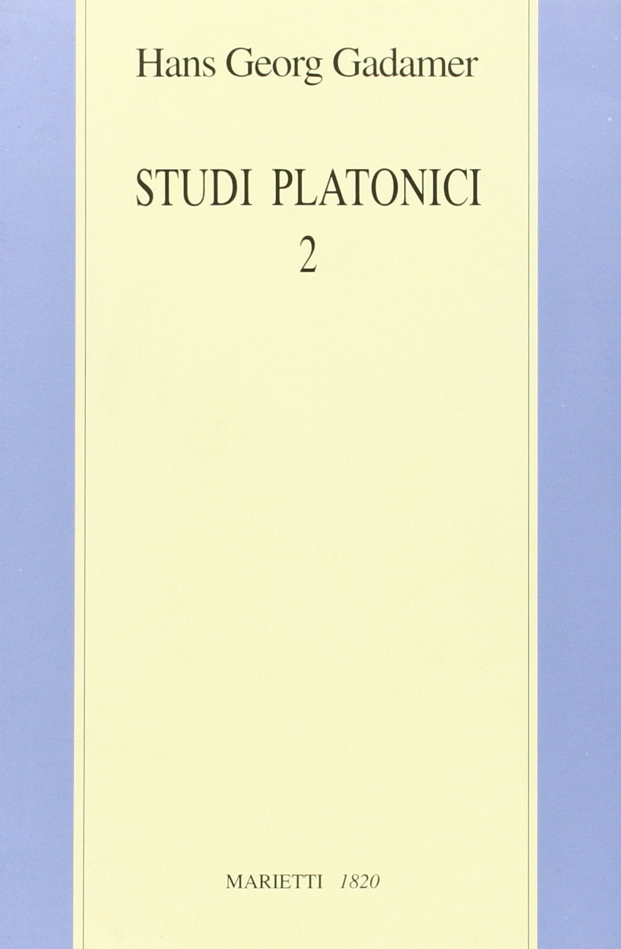 Studi platonici (Vol. 2) (Filosofia) Philosophy