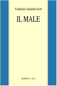 Il male (Filosofia) Philosophy
