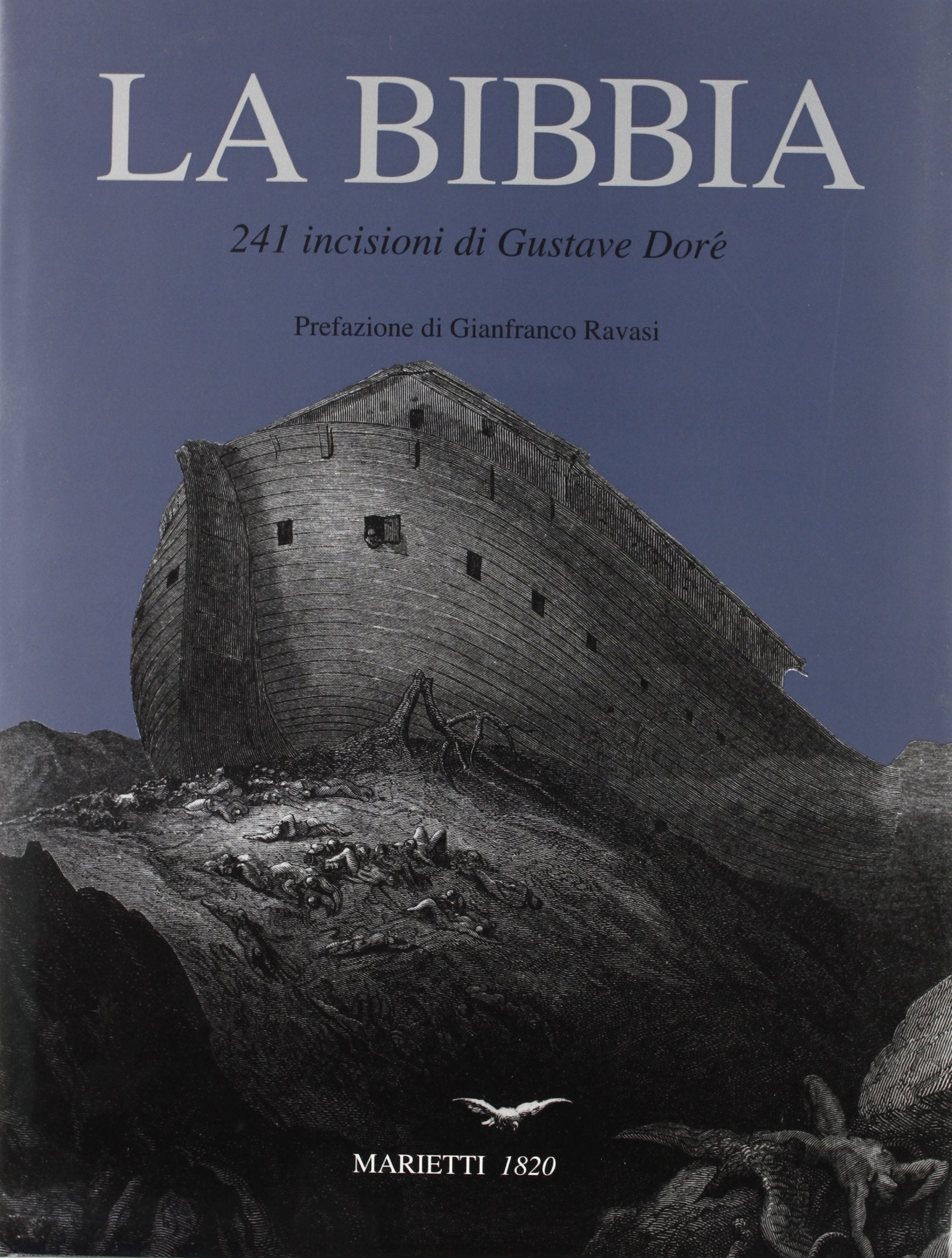 La Bibbia. 241 incisioni. Ediz. illustrata book