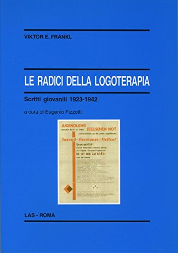 Le radici della logoterapia. Scritti giovanili 1923-1942 Medicine