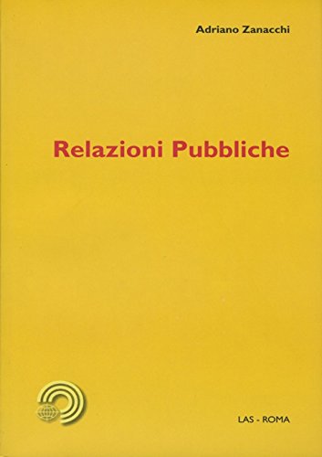 Relazioni pubbliche (Mediazioni, Band 1) Business, Finance & Career