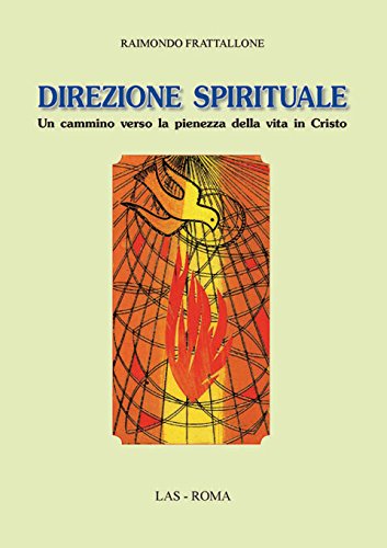 Direzione spirituale (Studi di spiritualità, Band 16) Religion & Esotericism