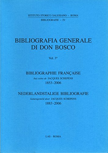 Bibliografia generale di don Bosco. Bibliographie française (Vol. 3) (Bibliografie) Philosophy