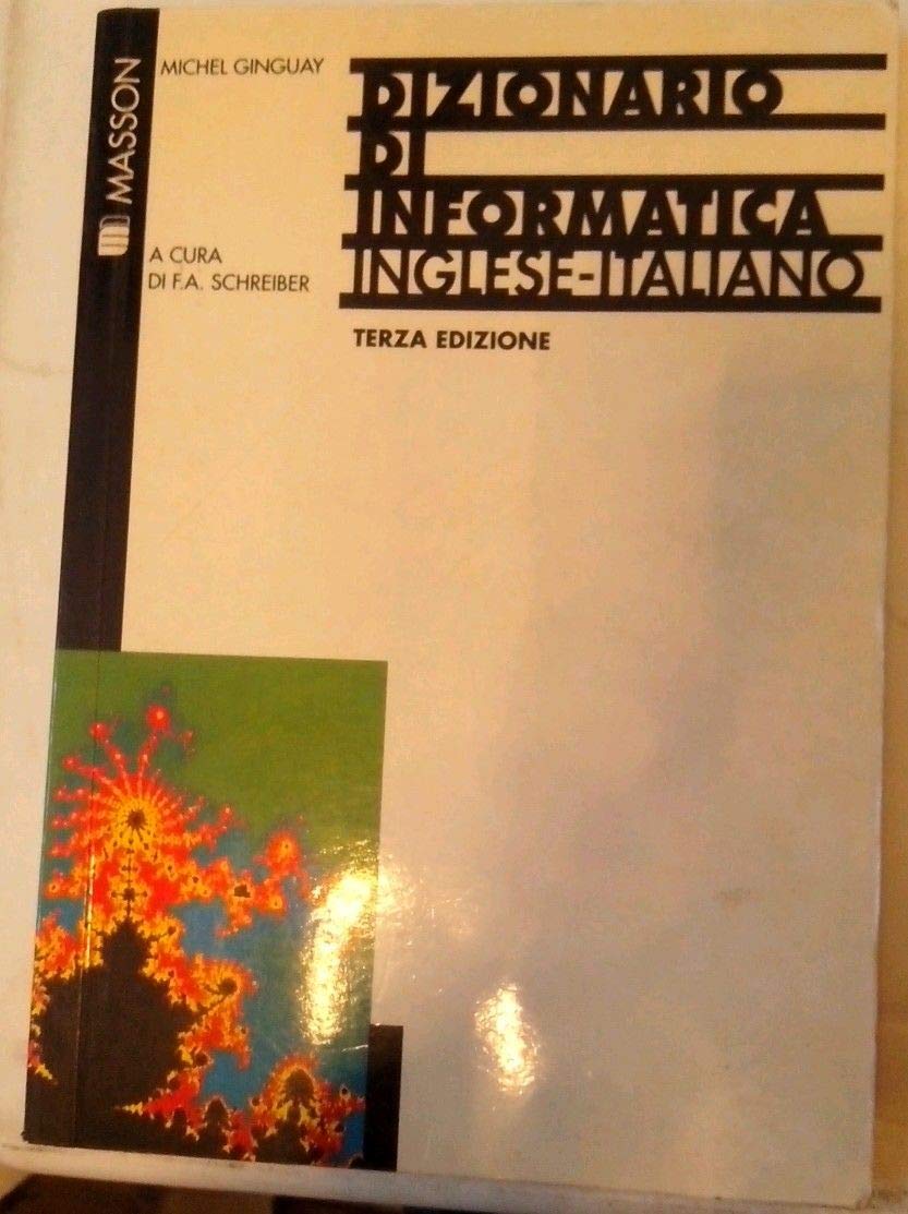 Dizionario di informatica inglese-italiano book