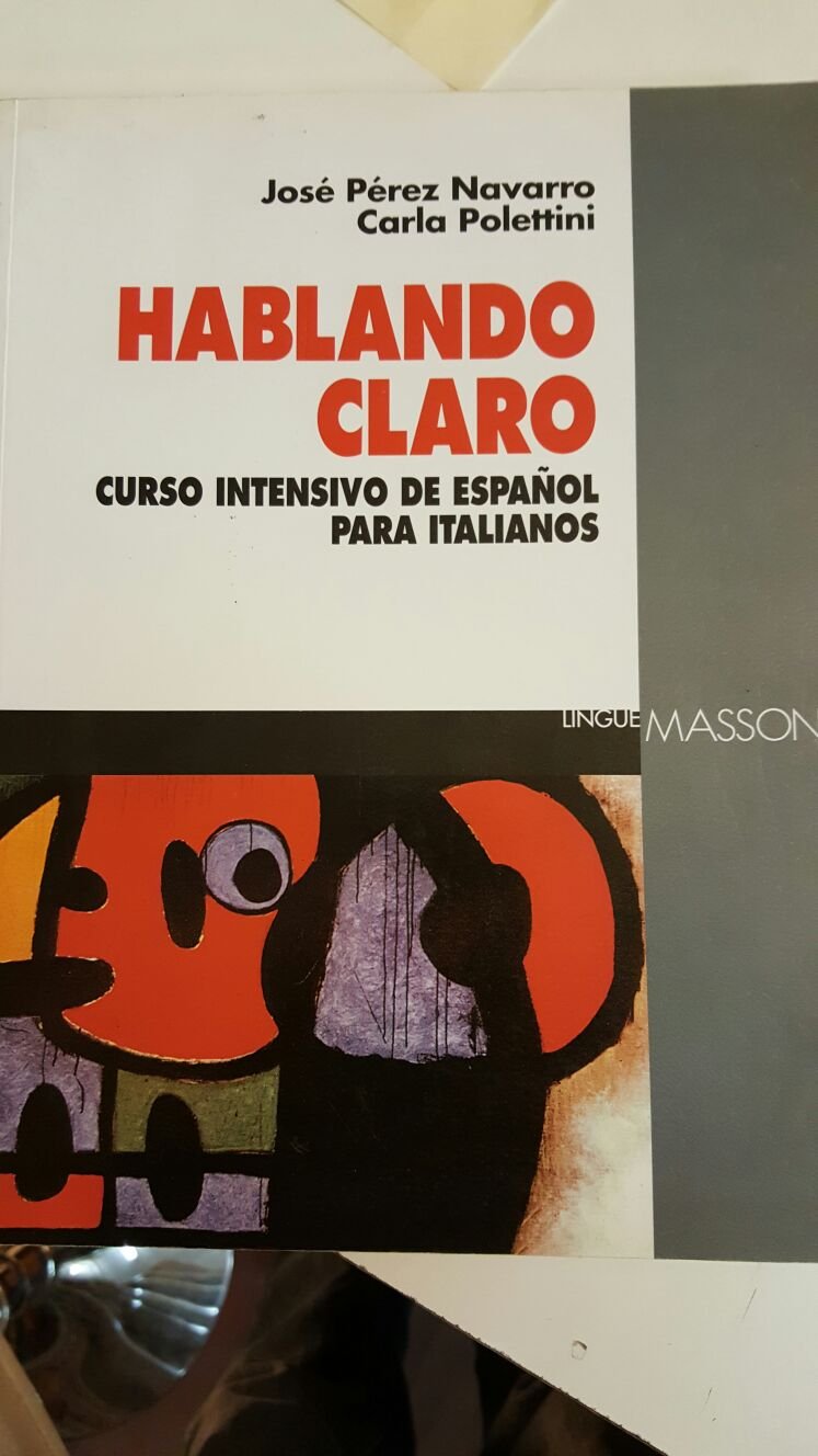 HABLANDO CLARO curso intensivo de español para italianos book