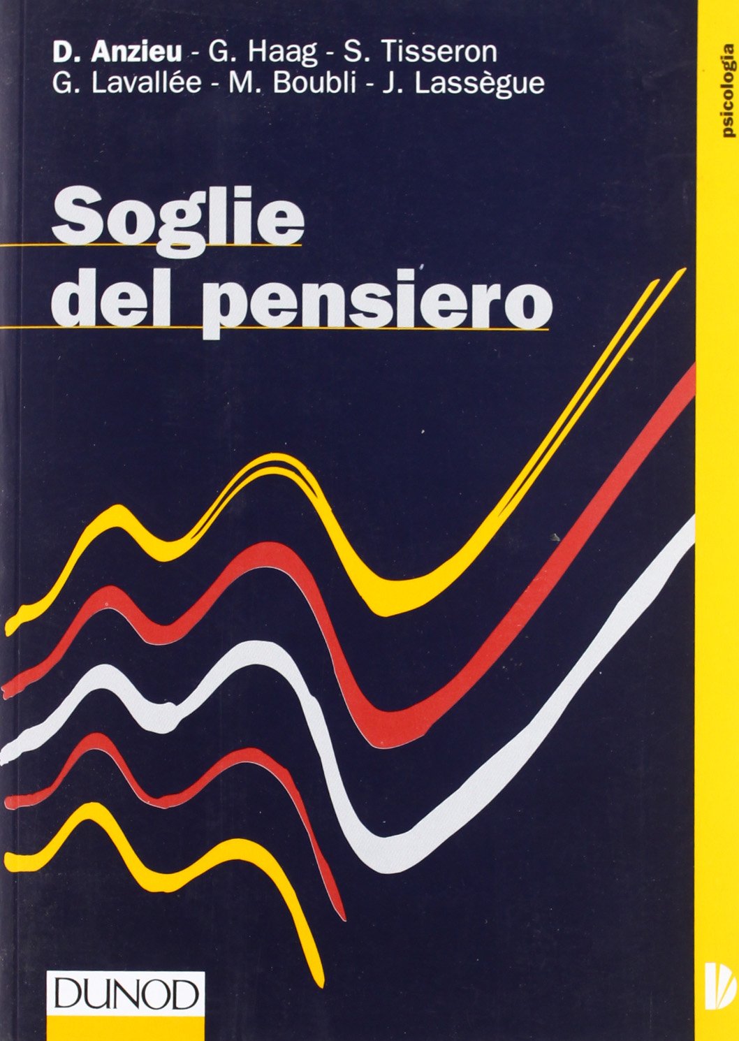 Soglie del pensiero (Collana Dunod) Psychology