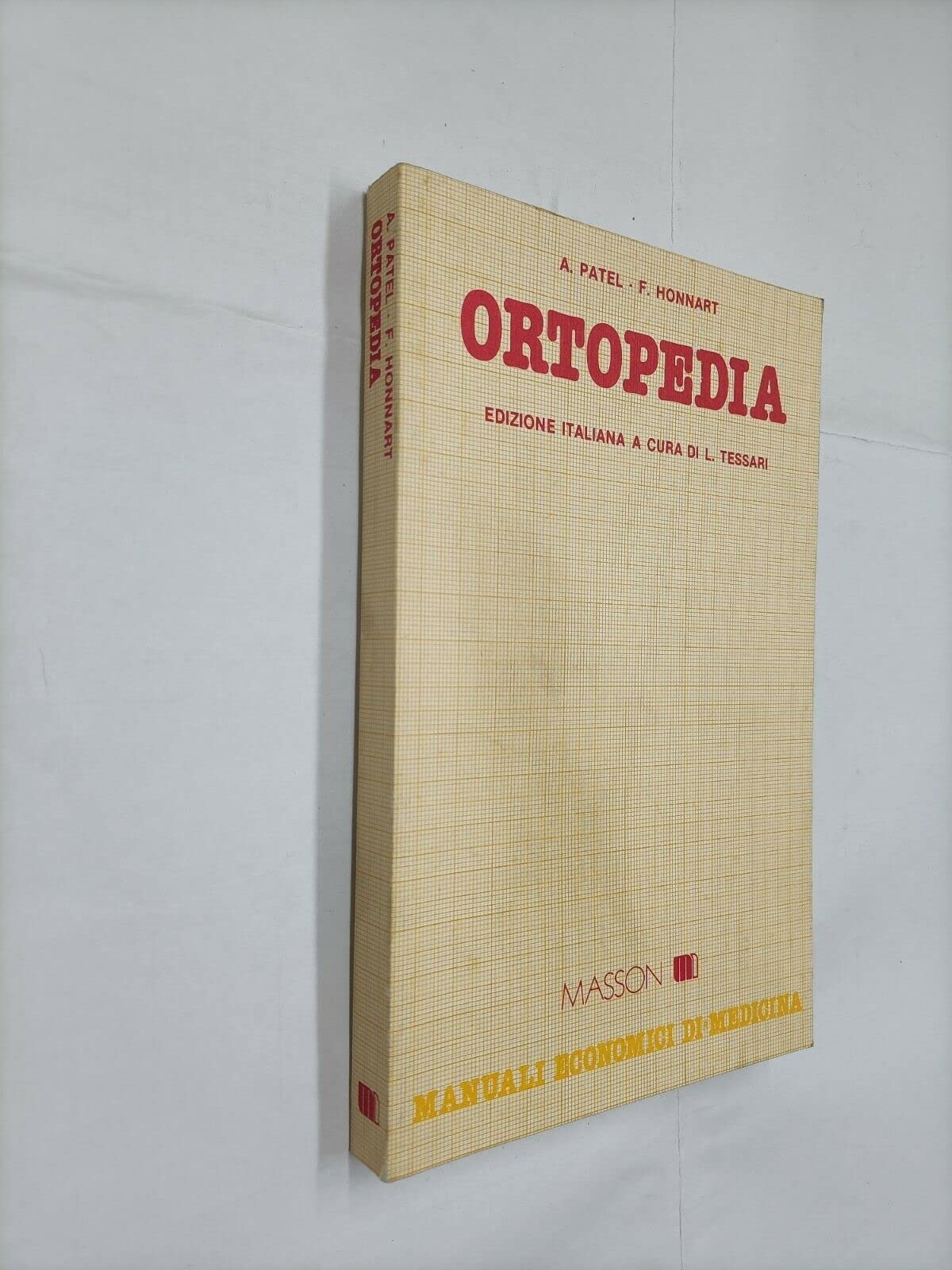 Ortopedia (Manuali economici di medicina) Medicine