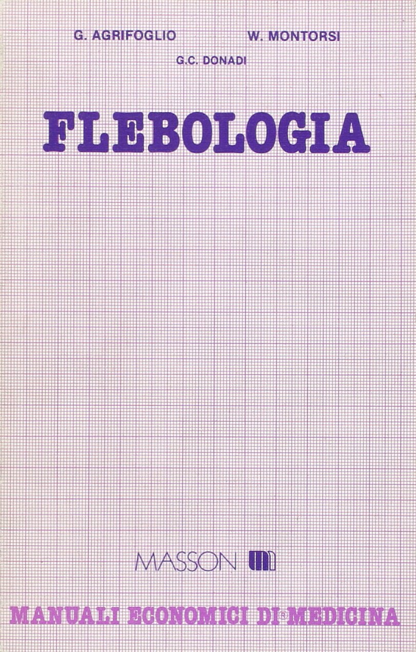 Flebologia (Manuali economici di medicina) Medicine