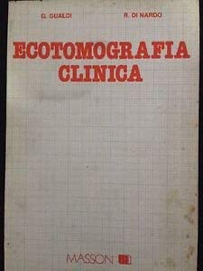 Ecotomografia clinica (Manuali economici di medicina) Medicine