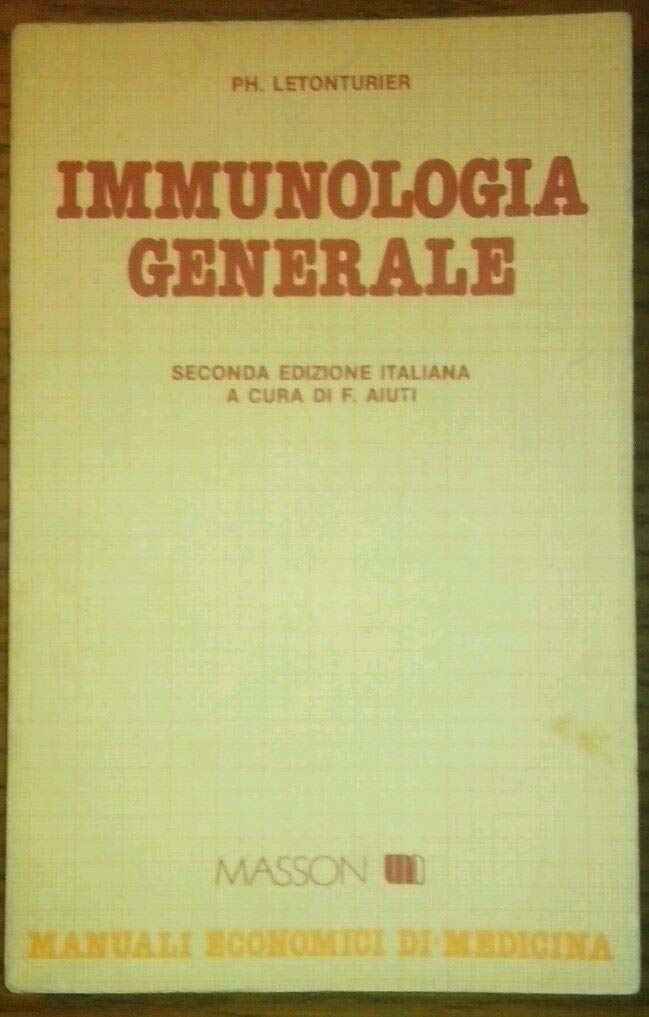 Immunologia generale (Manuali economici di medicina) Medicine