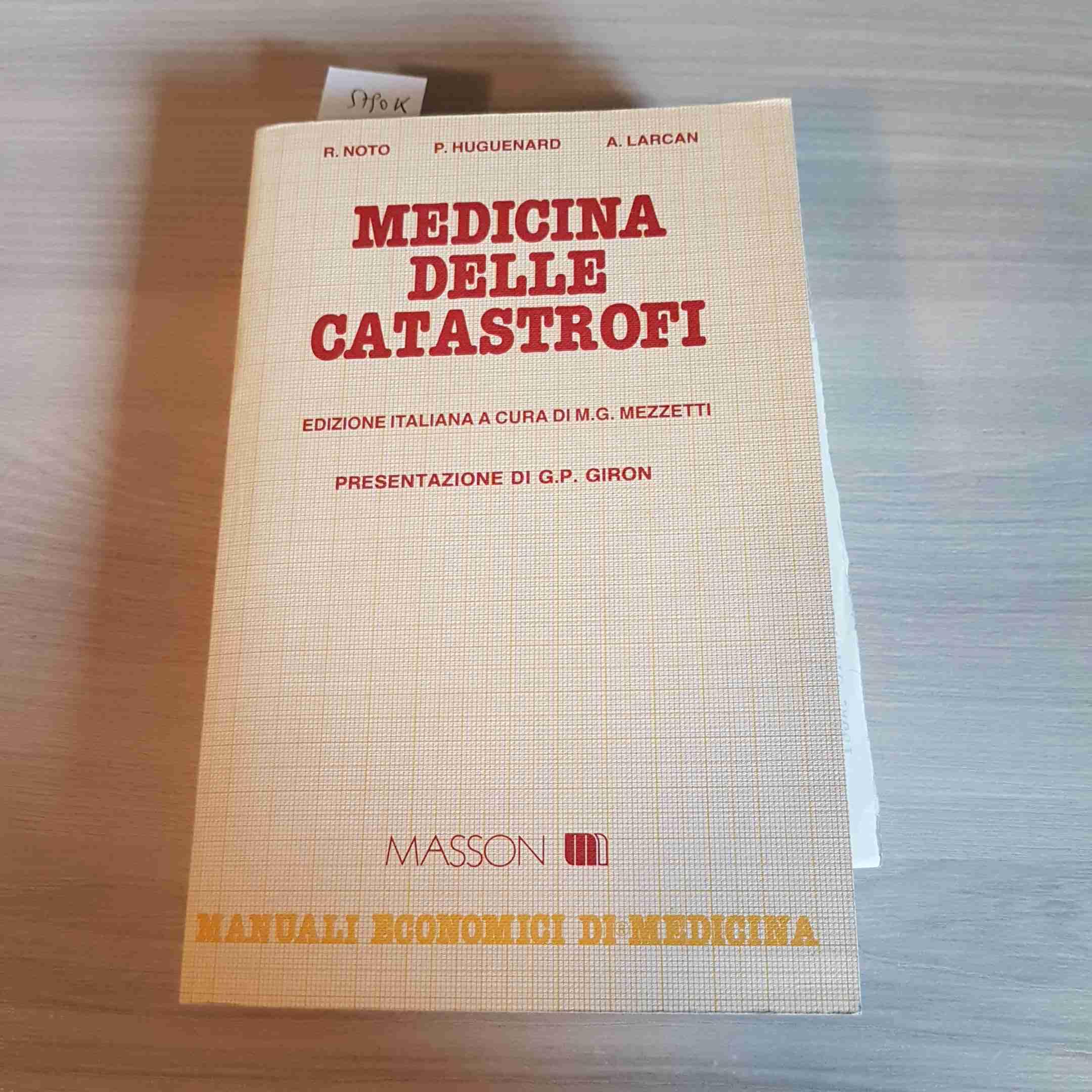 Medicina delle catastrofi (Manuali economici di medicina) Medicine