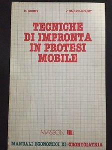Tecniche di impronta in protesi mobile (Manuali economici di odontoiatria) Medicine