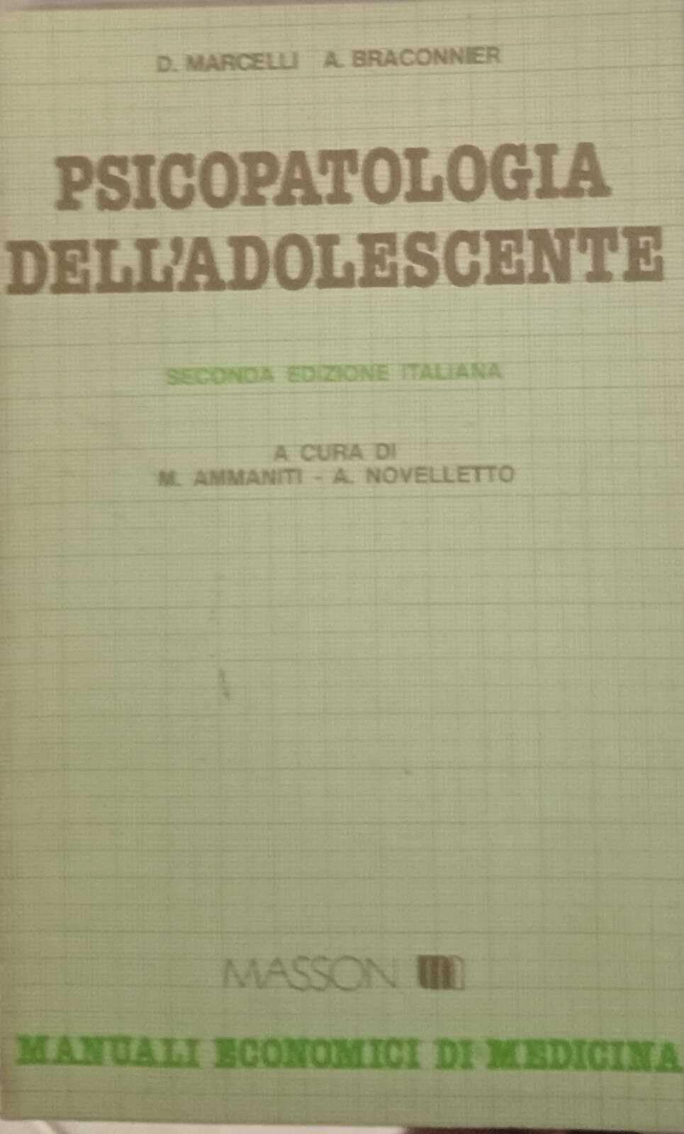 Psicopatologia dell'adolescente (Manuali economici di medicina) Parents & Children