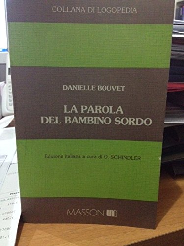 La parola del bambino sordo book