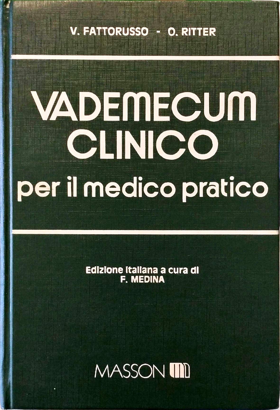 Vademecum clinico per il medico pratico book