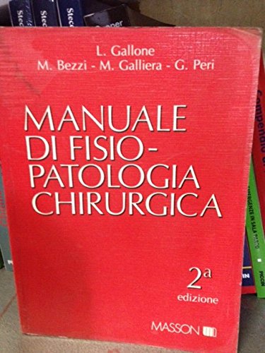 Manuale di fisiopatologia chirurgica book