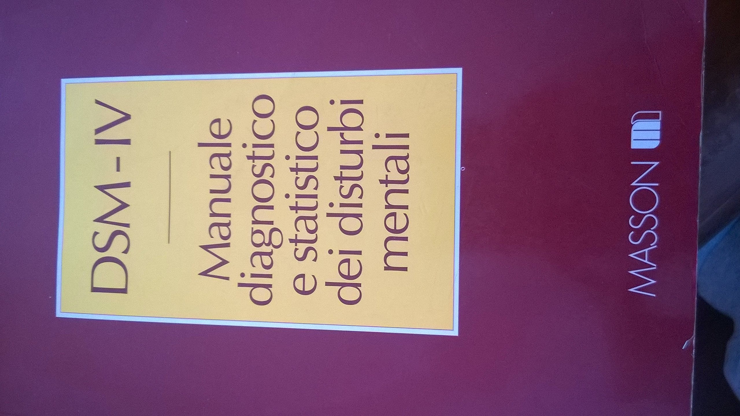 DSM-IV. Manuale diagnostico e statistico dei disturbi mentali. Text revision book