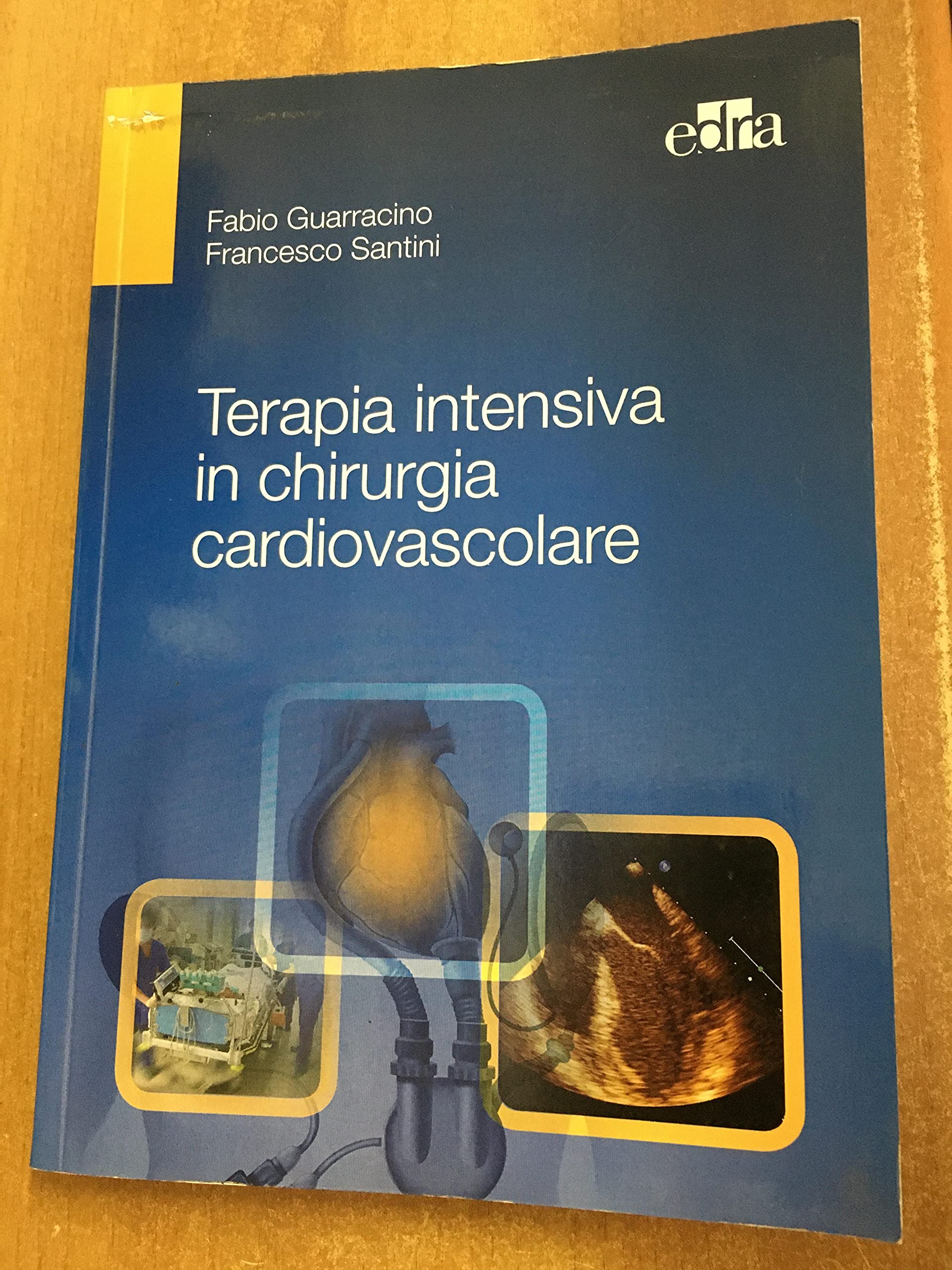 Terapia intensiva in chirurgia cardiovascolare book