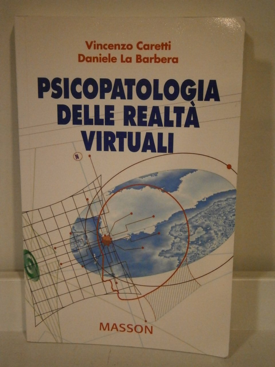 Psicopatologia delle realtà virtuali book