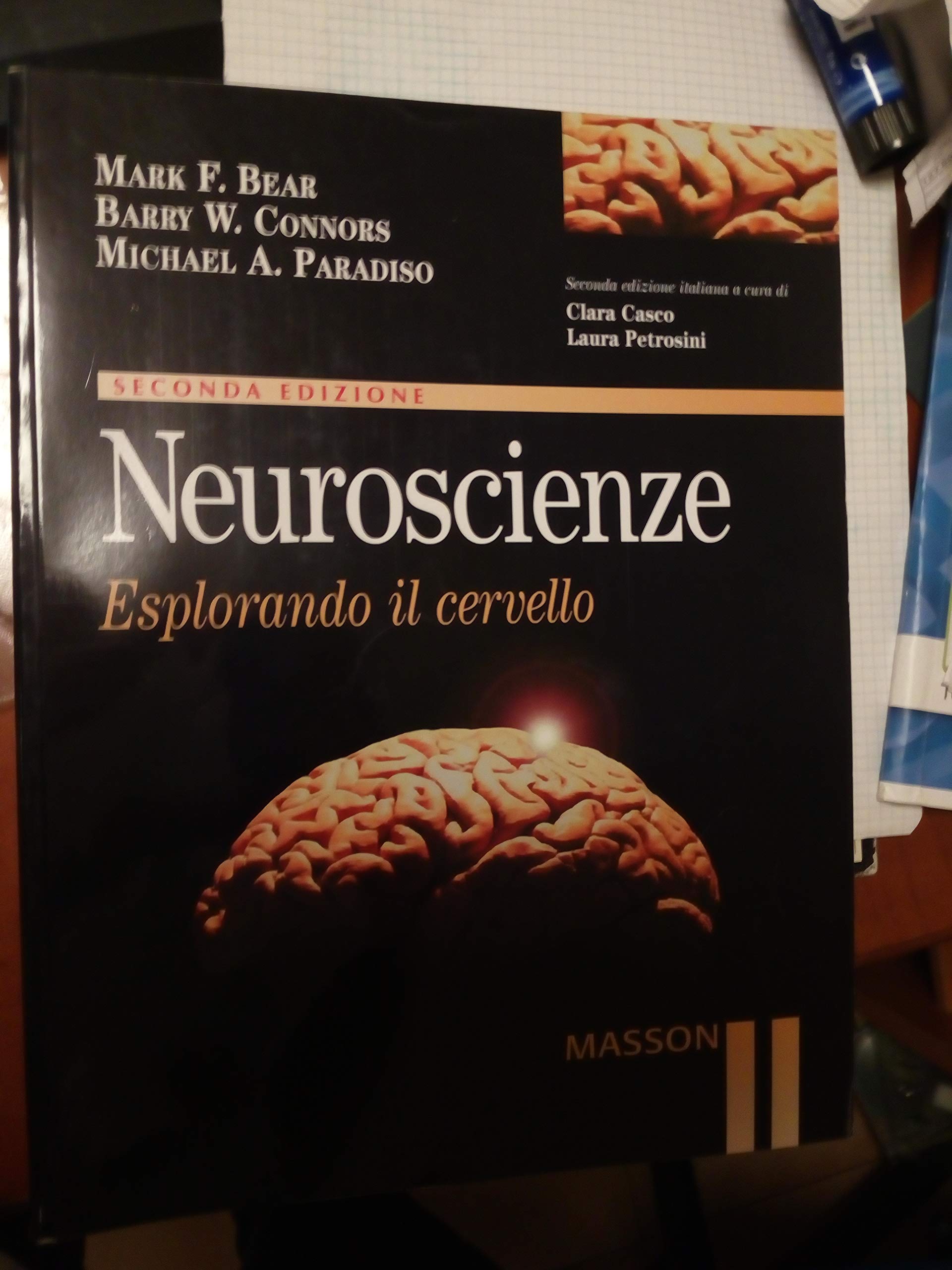 Neuroscienze. Esplorando il cervello Medicine