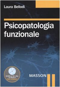Psicopatologia funzionale. Con CD-ROM book