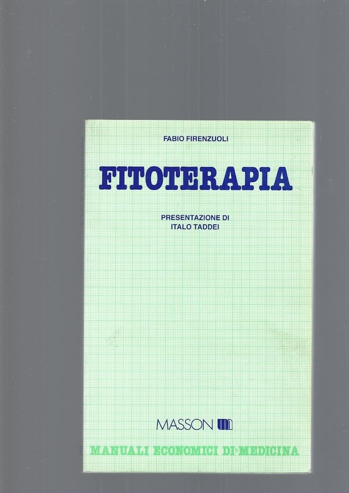 Fitoterapia (Manuali economici di medicina) Health, Nutrition & Fitness