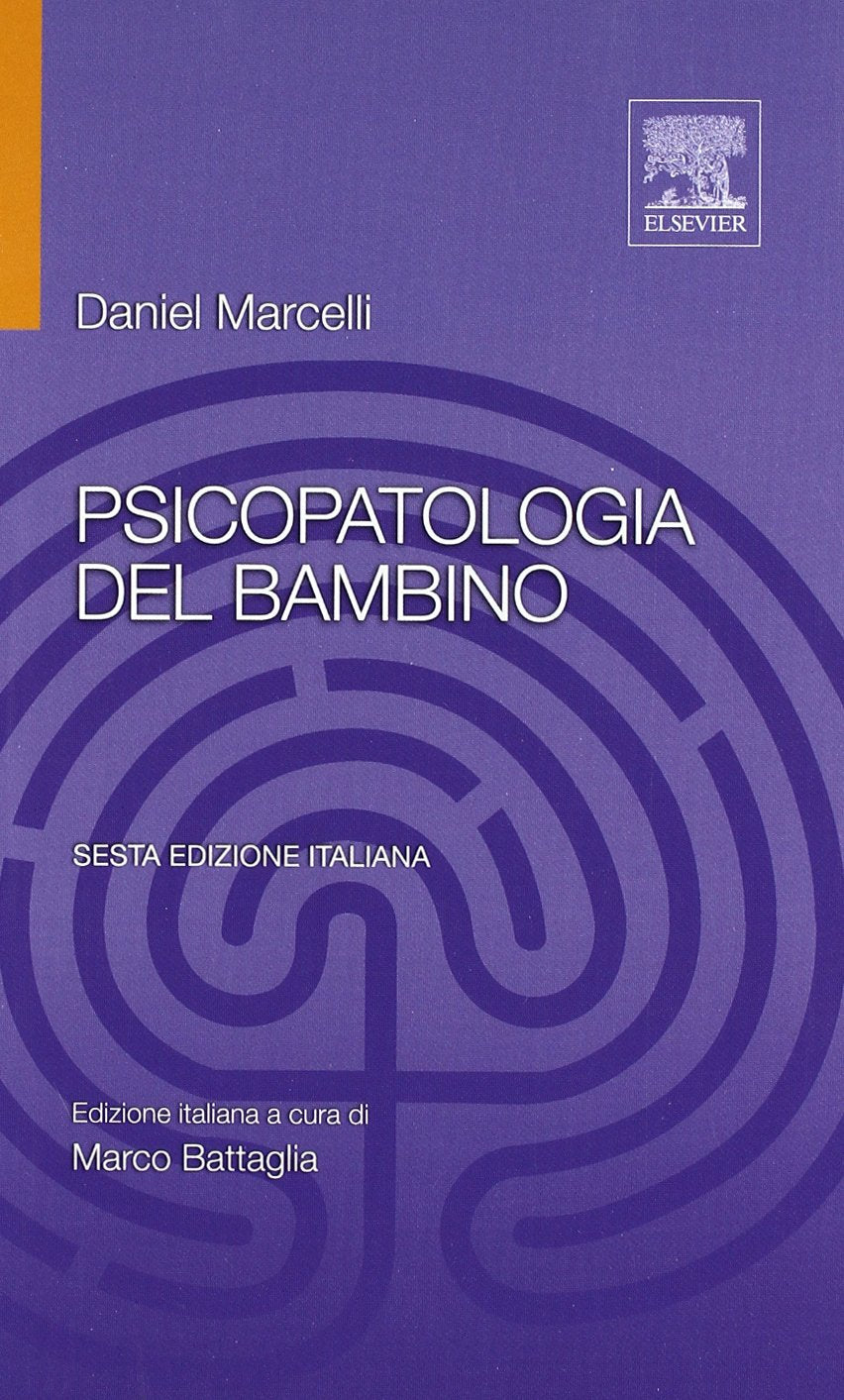 Psicopatologia del bambino (Biblioteca medica Masson, Band 6) Medicine