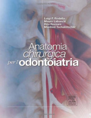 Anatomia chirurgica per l'odontoiatria Medicine