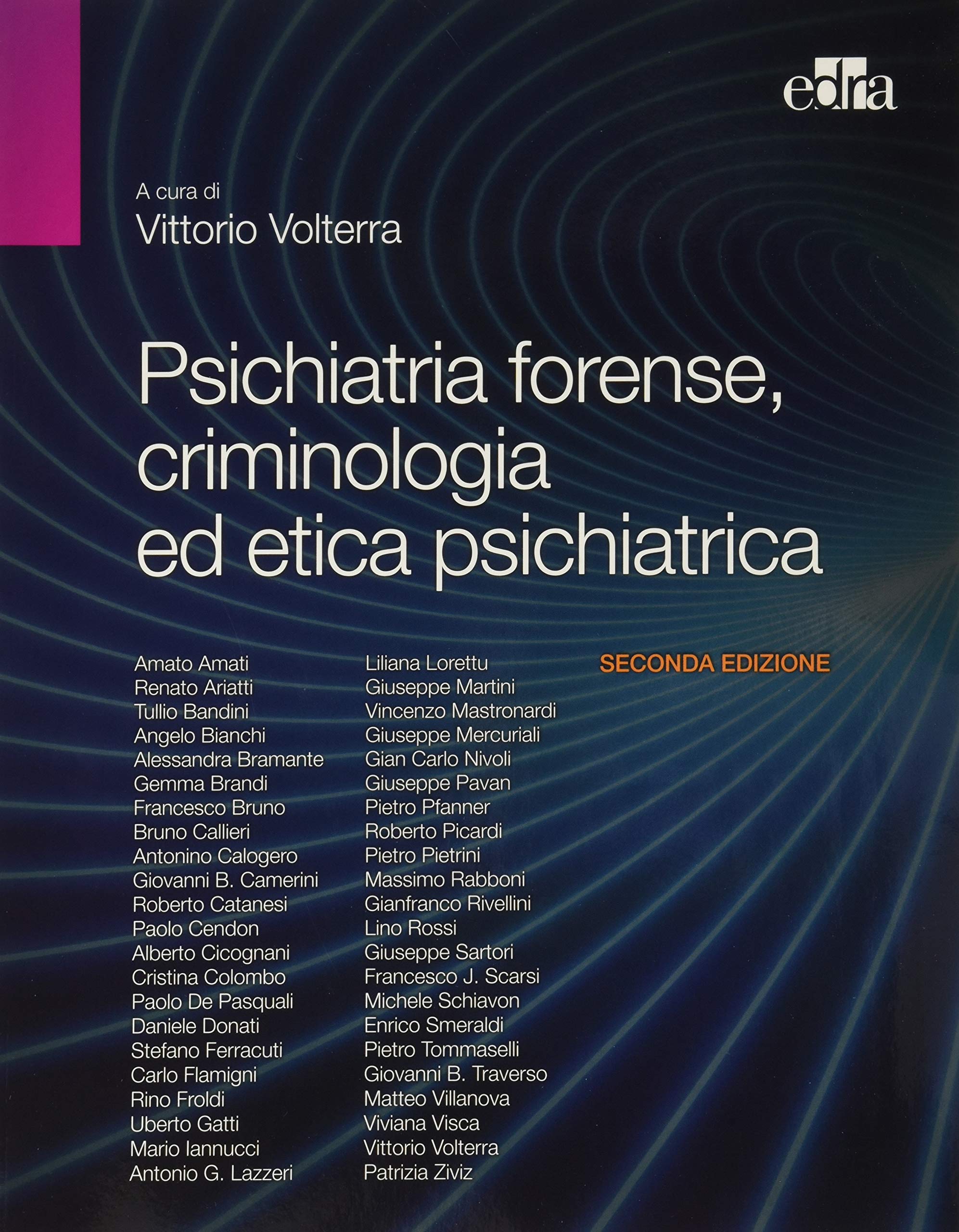 Psichiatria forense, criminologia ed etica psichiatrica Social Sciences