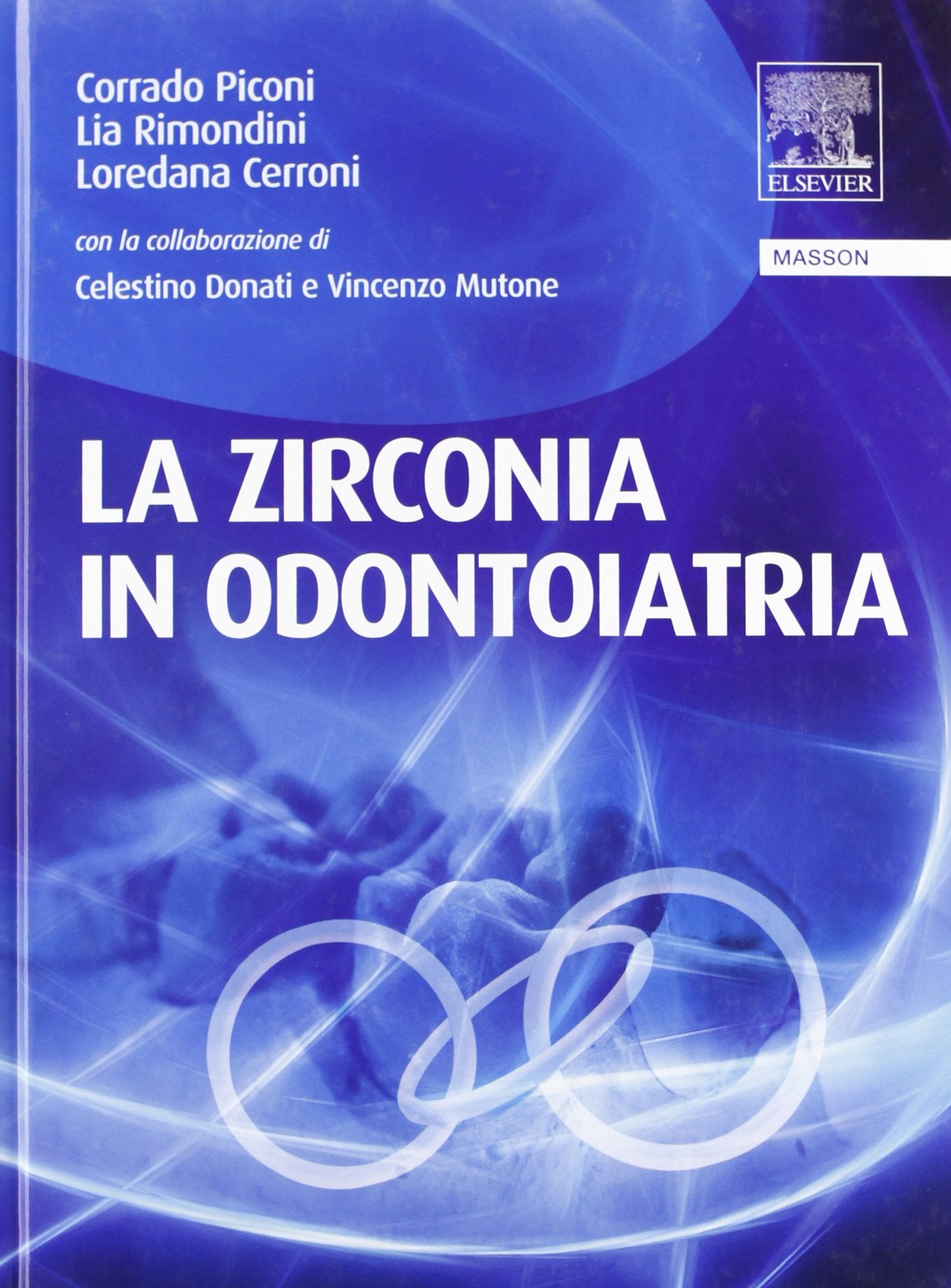 La zirconia in odontoiatria book