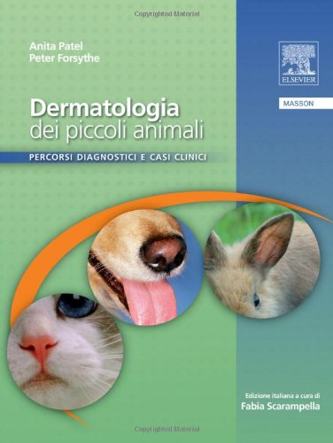 Dermatologia dei piccoli animali. Percorsi diagnostici e casi clinici book