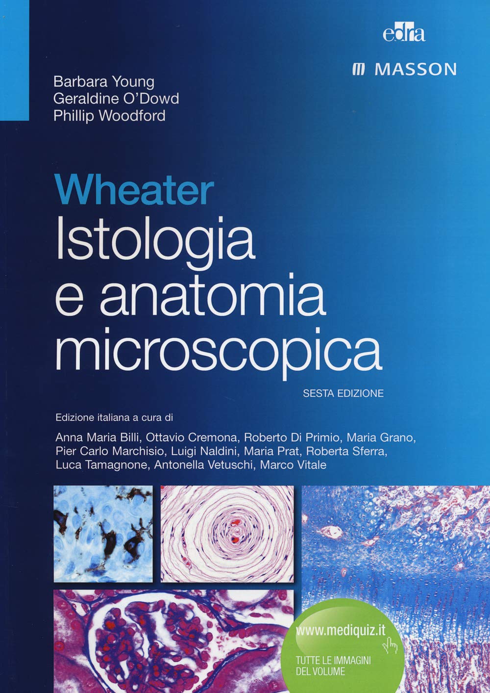 Wheater. Istologia e anatomia microscopica Medicine