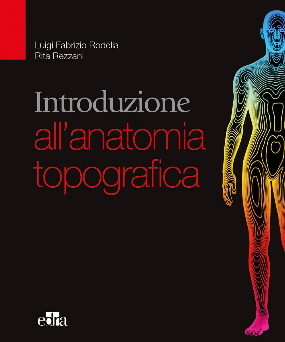 Introduzione all'anatomia topografica book