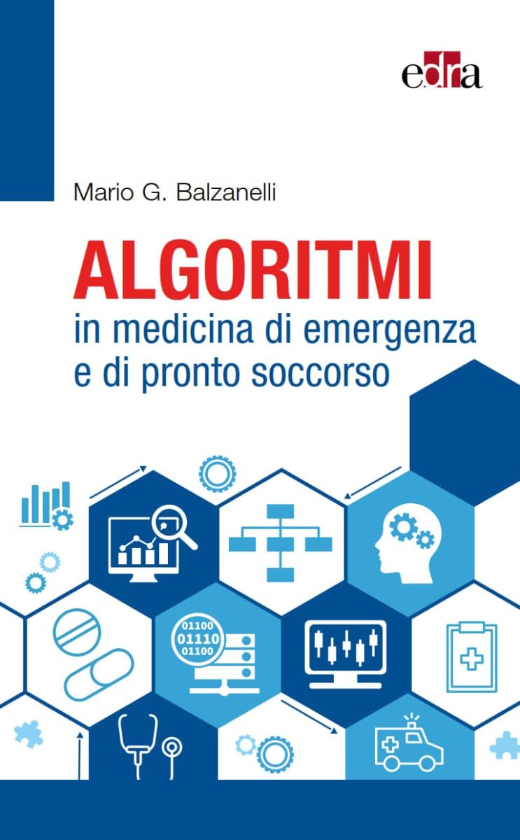 Algoritmi in medicina di emergenza e di pronto soccorso book