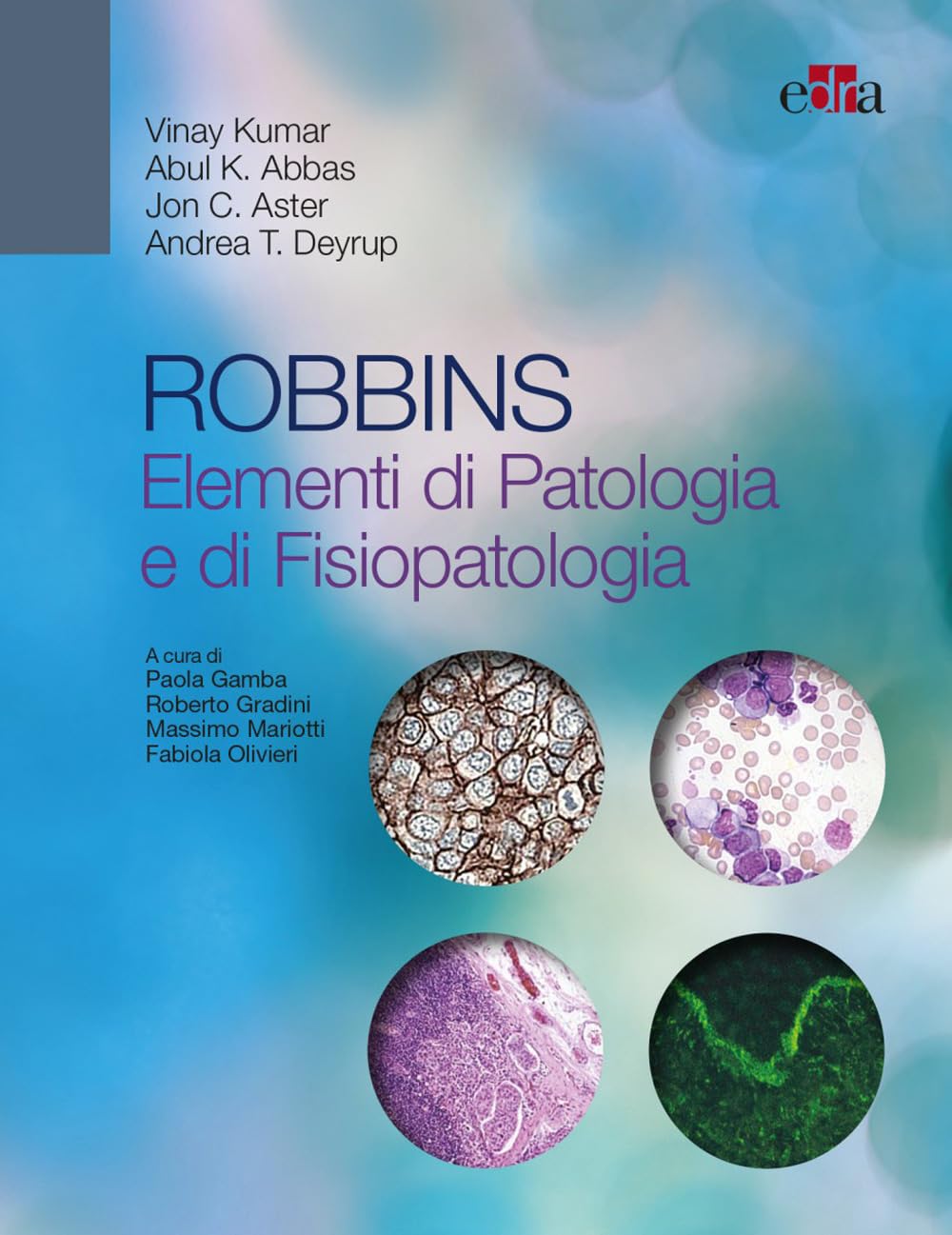 Robbins. Elementi di patologia e fisiopatologia book