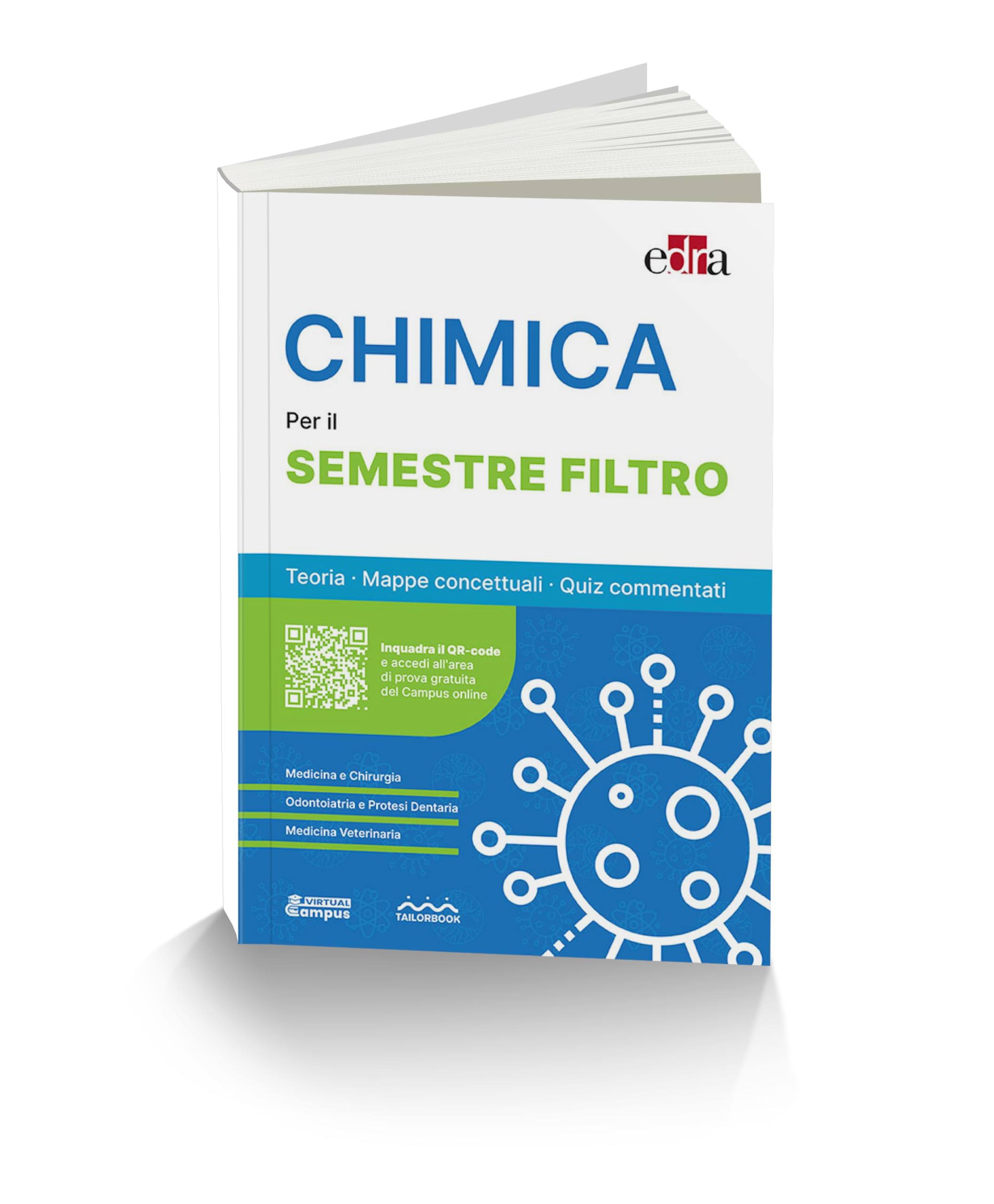 Chimica per il semestre filtro. Teoria, mappe concettuali, quiz commentati Study Guides