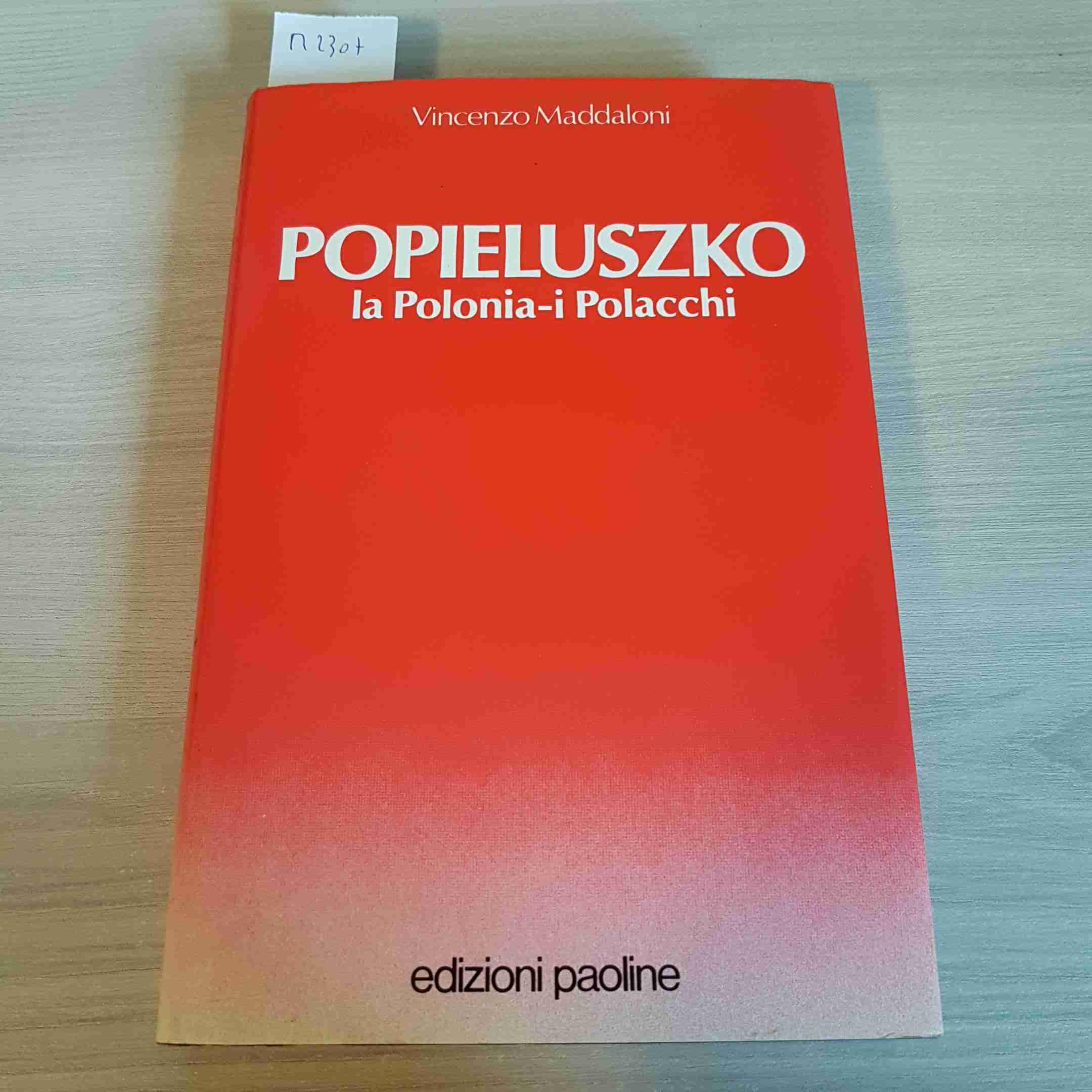 Popieluszko, la Polonia, i polacchi book