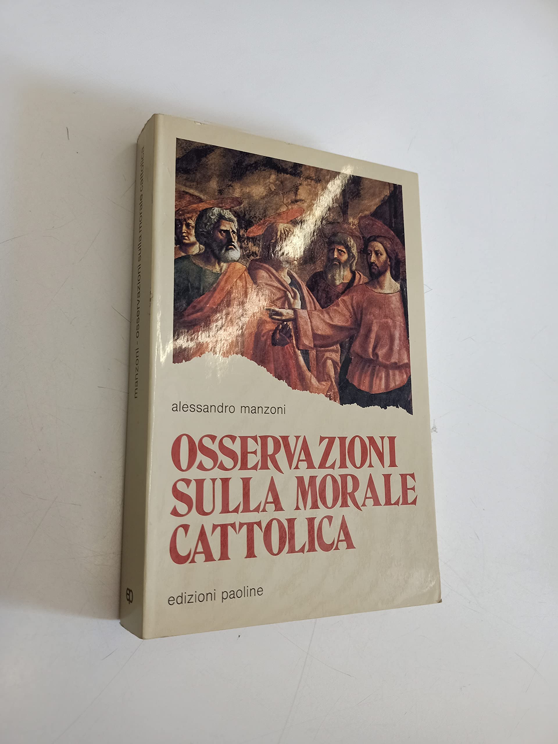 Osservazioni sulla morale cattolica (Classici del pensiero cristiano, Band 3) Philosophy