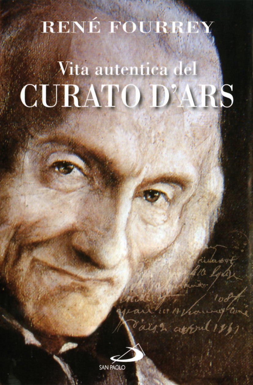 Vita autentica del Curato d'Ars Politics & Society
