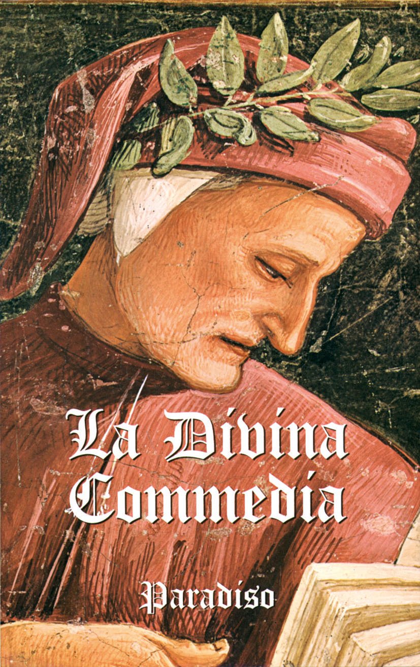 La Divina Commedia. Paradiso (Vol. 3) (Capolavori) Poetry