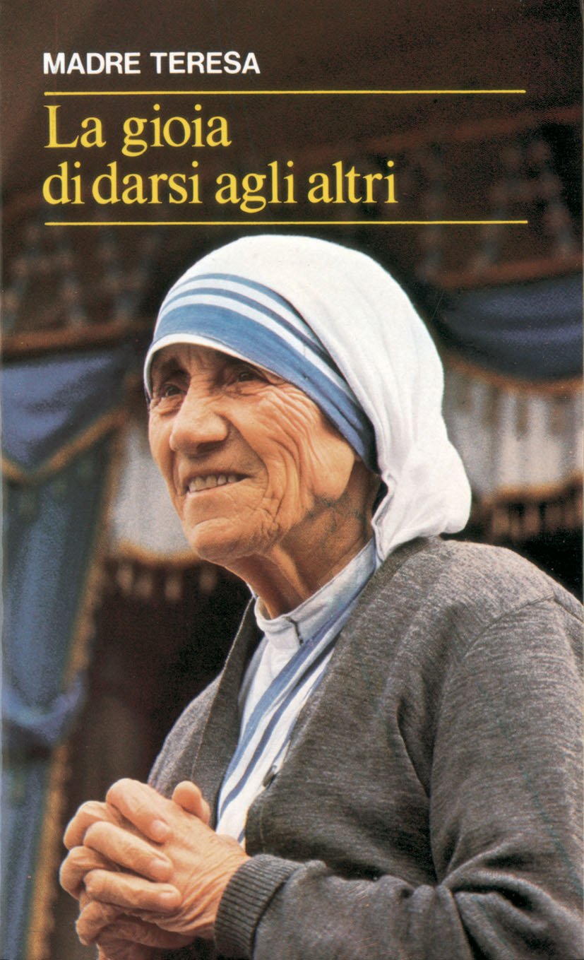 La gioia di darsi agli altri. «Lo avete fatto a me» (Mt 25,40) Religion & Esotericism