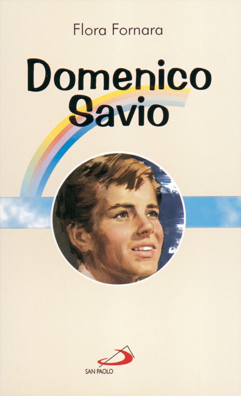 Domenico Savio (Fiori di cielo, Band 2) Politics & Society