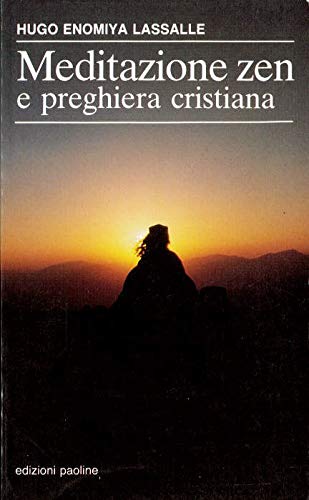 Meditazione zen e preghiera cristiana book