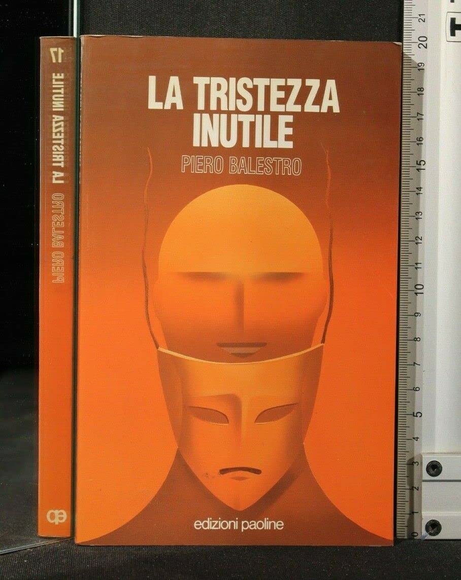 La tristezza inutile book